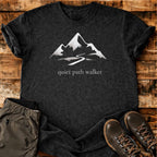 Quiet Path Walker T-shirt