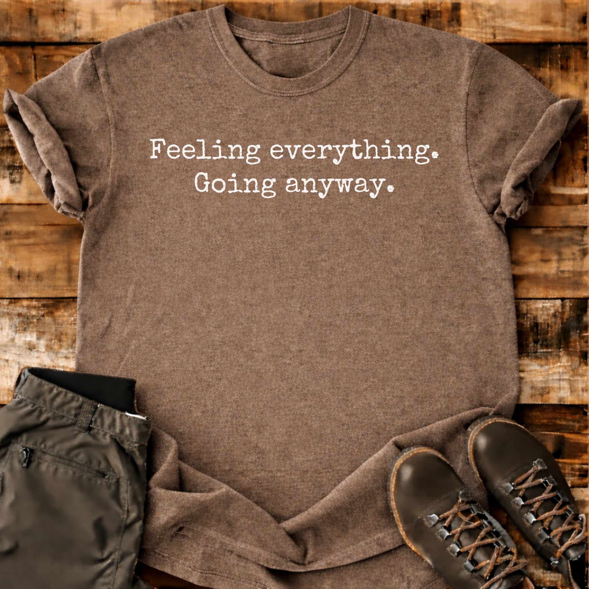 Going Anyway T-shirt