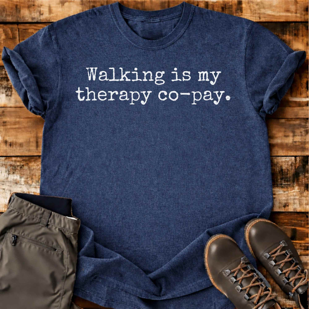 Therapy Co-pay T-shirt