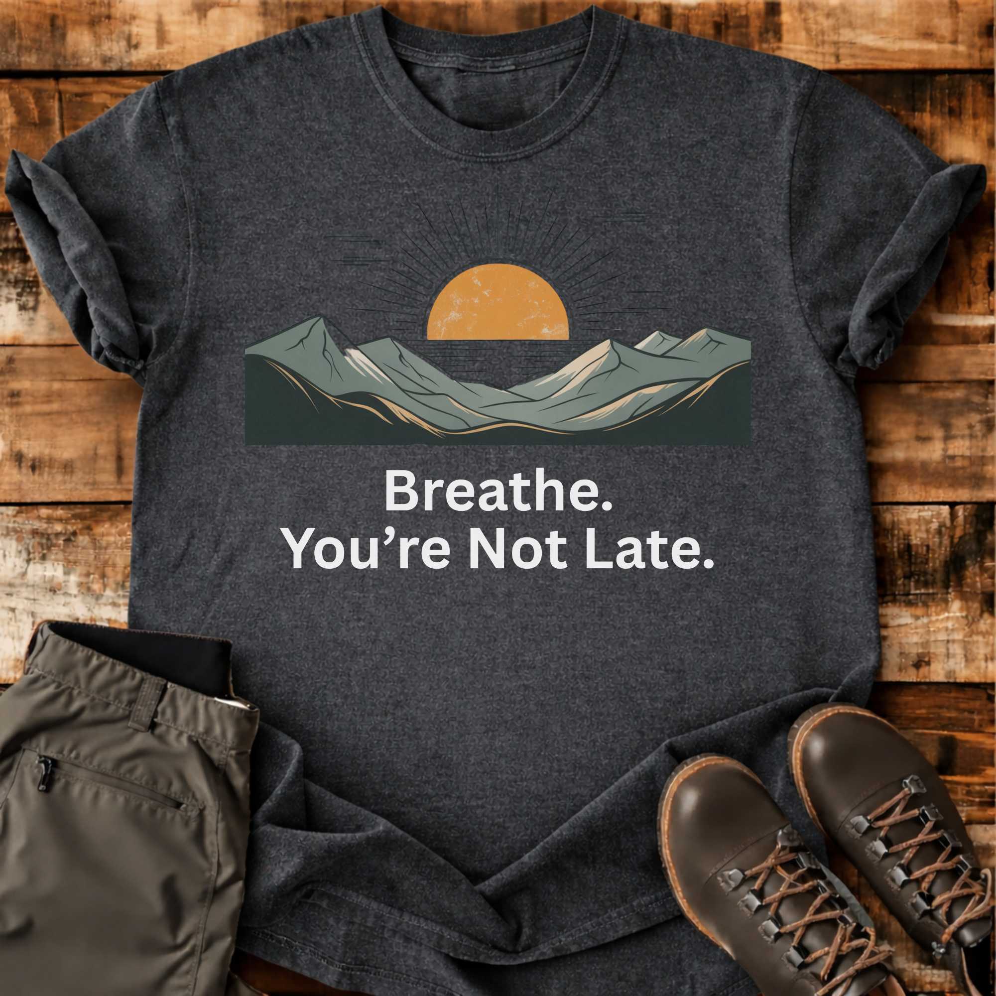 Not Late T-shirt