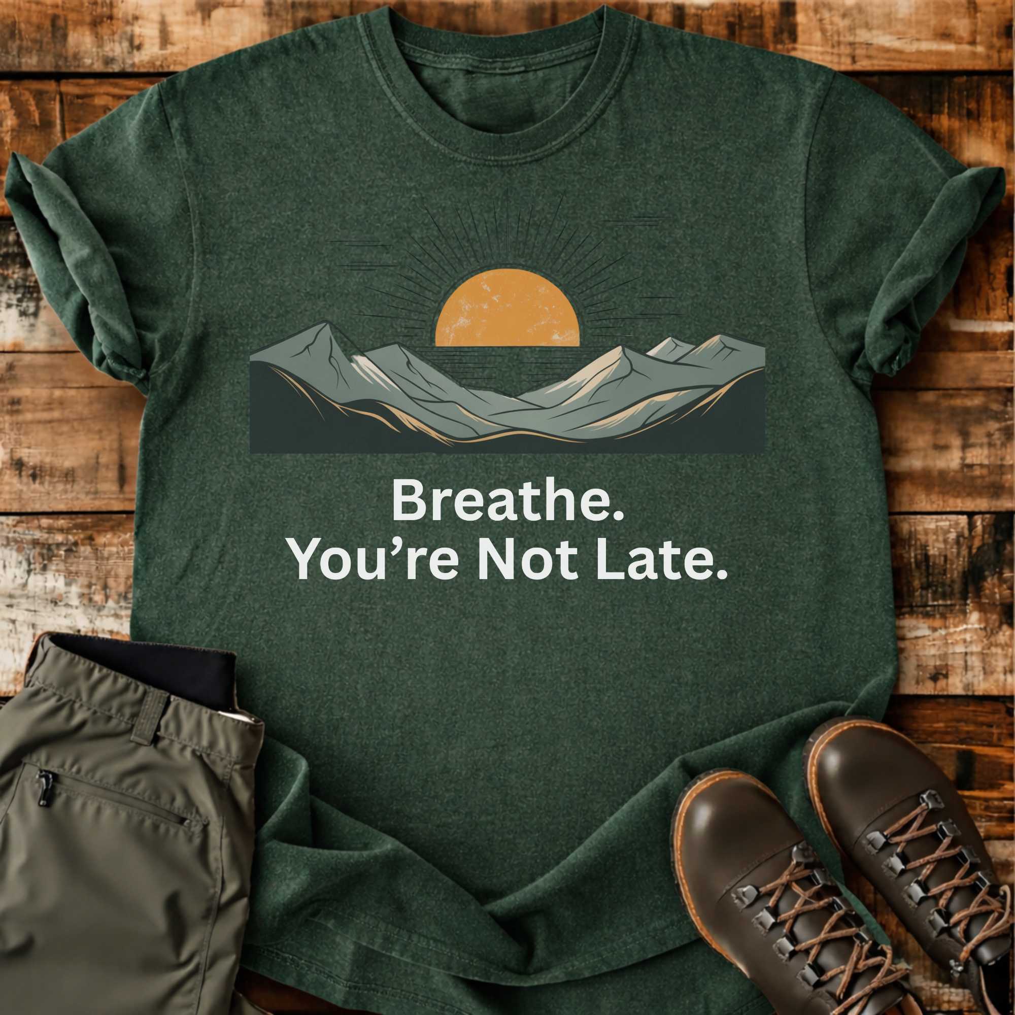 Not Late T-shirt