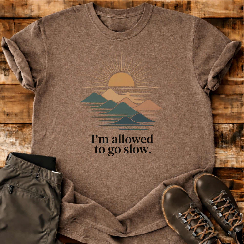 Go Slow T-shirt