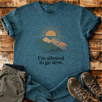 Go Slow T-shirt