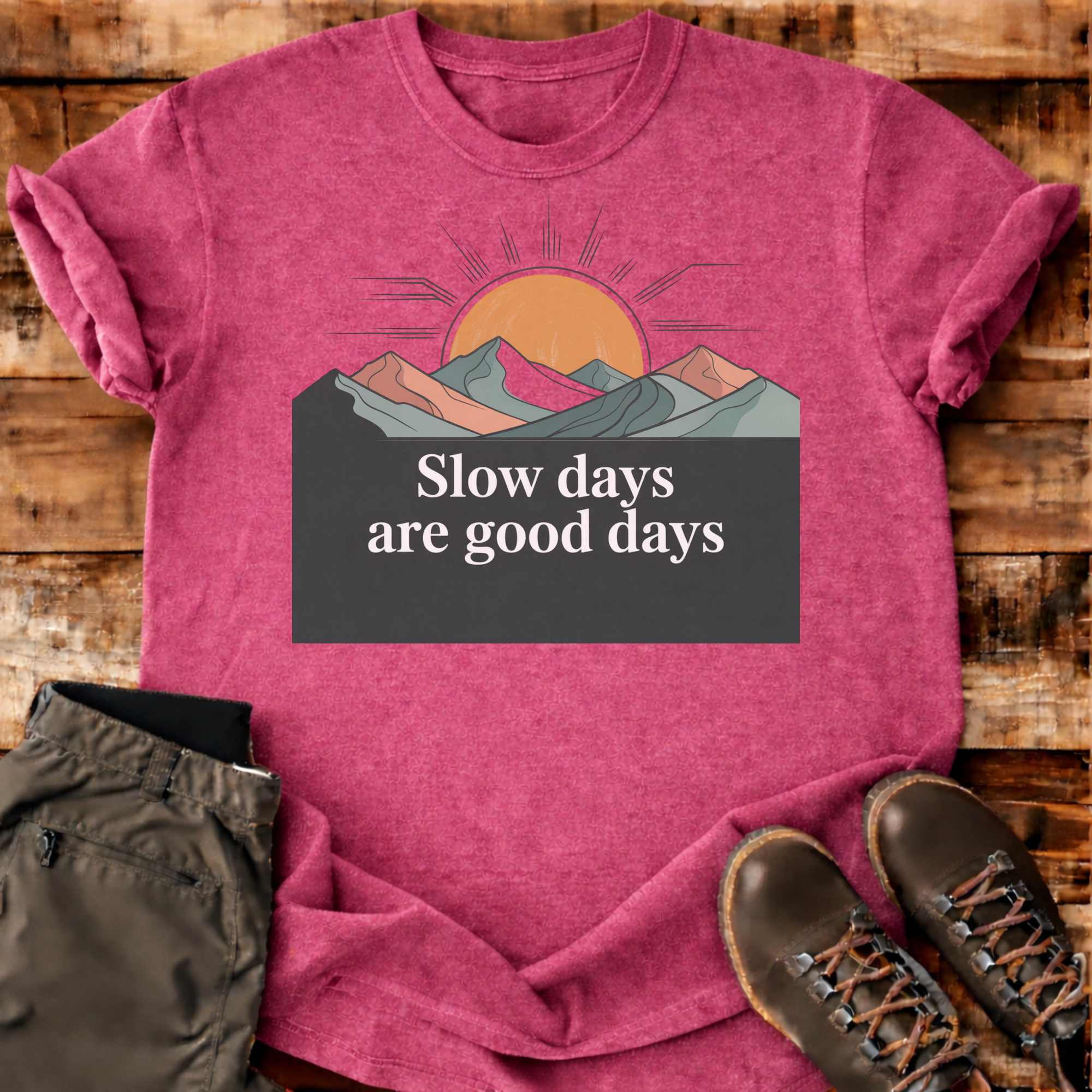 Slow Days T-shirt