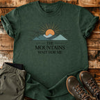 Mountains Wait T-shirt