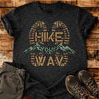 Hike Your Way Tee