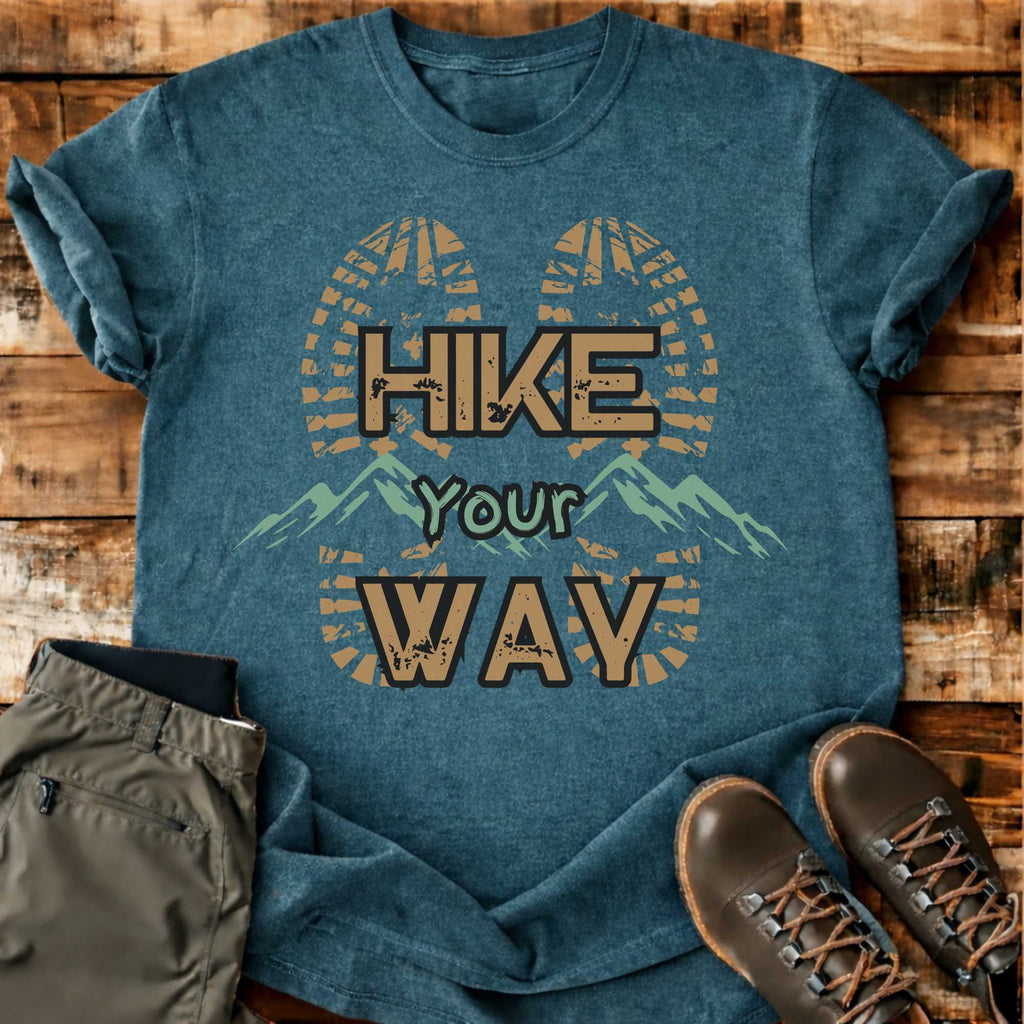 Hike Your Way Tee