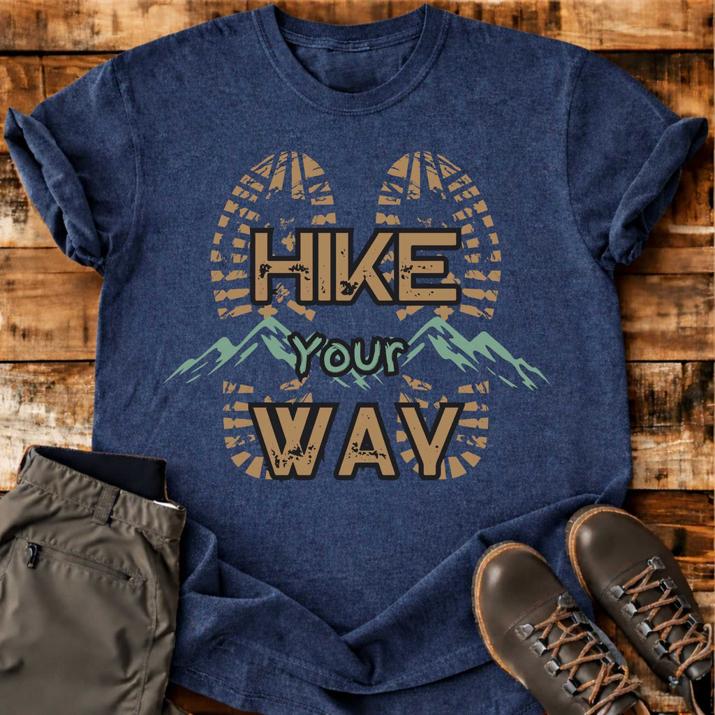 Hike Your Way Tee