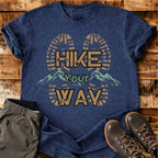 Hike Your Way Tee